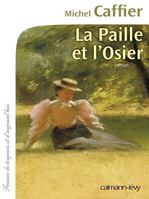 cover image of La Paille et l'osier